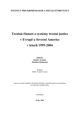 Criminal activity and criminal justice systems in Europe and North America 1995-2004
