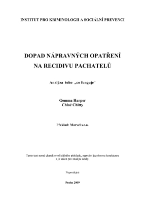 The impact of corrective measures on offender recidience