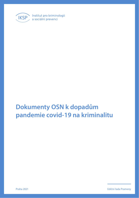 Dokumenty OSN k dopadům pandemie Covid-19 na kriminalitu