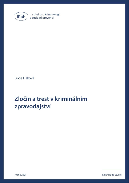 Zločin a trest v kriminálním zpravodajství