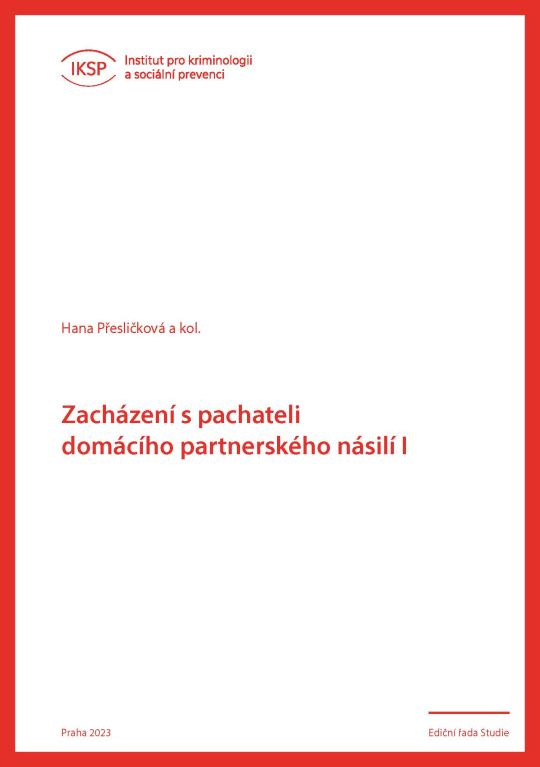 Zacházení s pachateli domácího partnerského násilí I.