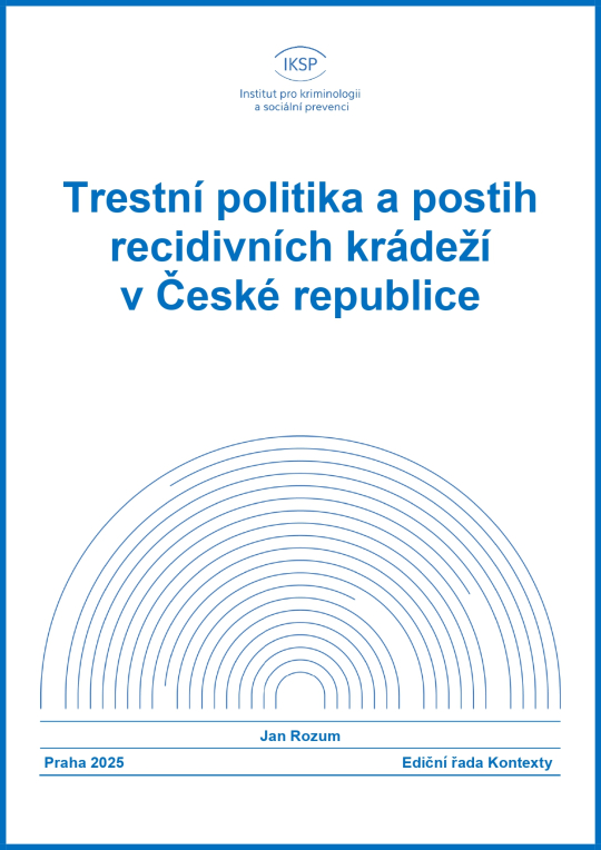 Trestní politika a postih recidivních krádeží v České republice