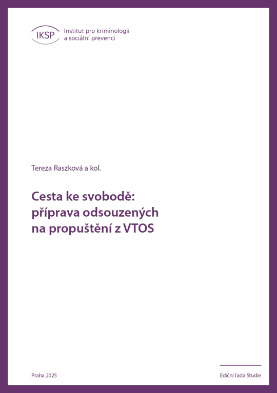 Cesta ke svobodě: příprava odsouzených na propuštění z VTOS